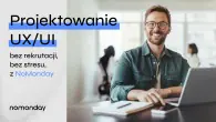 Projektowanie UX/UI bez rekrutacji – wynajmij projektanta NoMonday