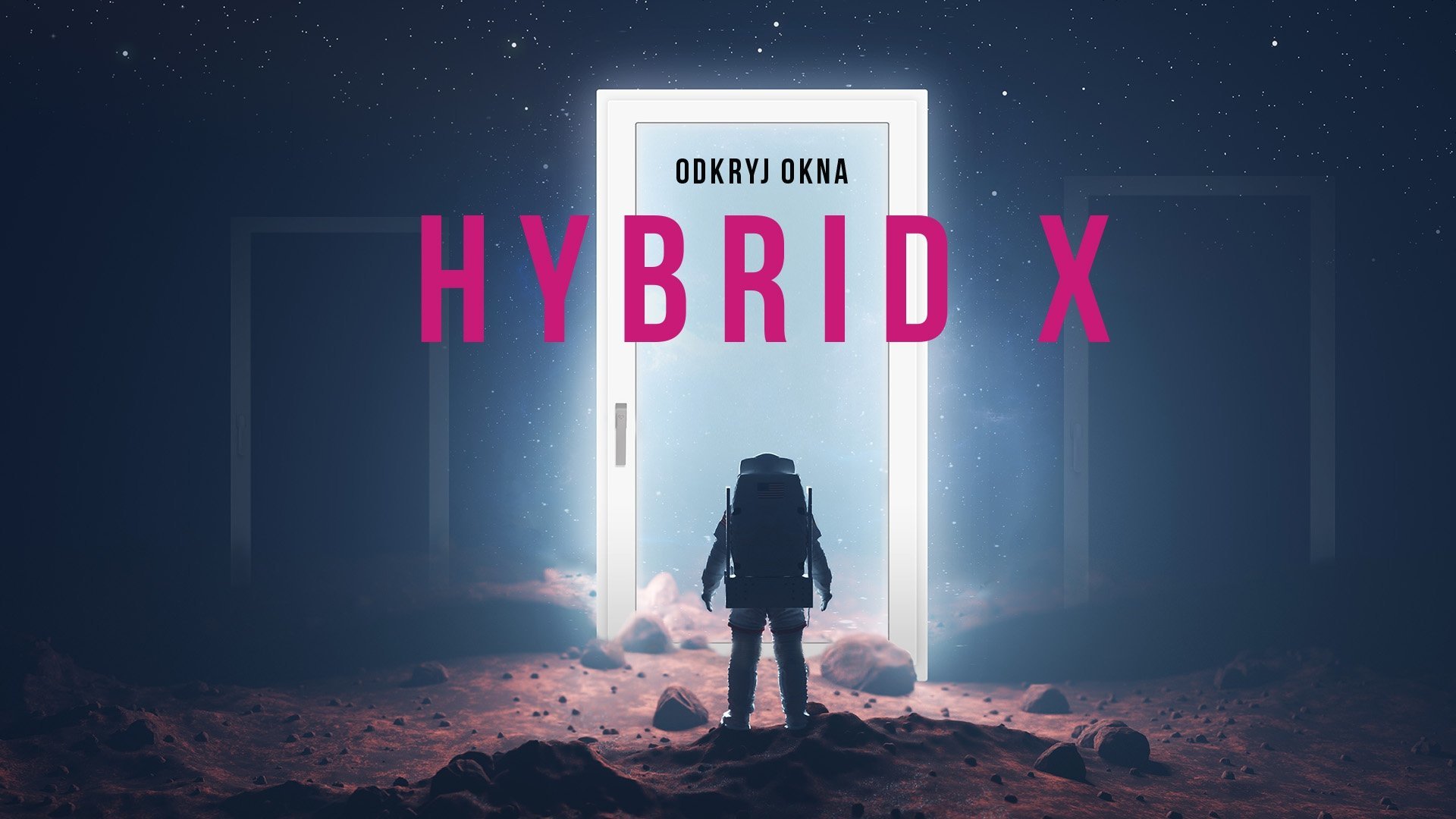 HYBRID X - kosmiczna kampania okien Eurocolor