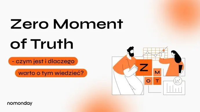 Zero Moment of Truth - czym jest i dlaczego warto o tym wiedzieć?